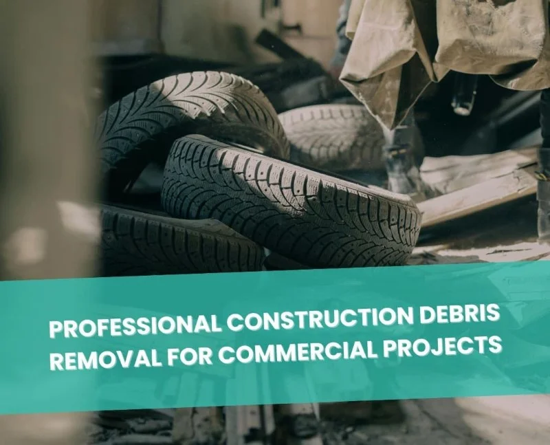 Top Reasons to Hire Professionals for Construction Debris Removal