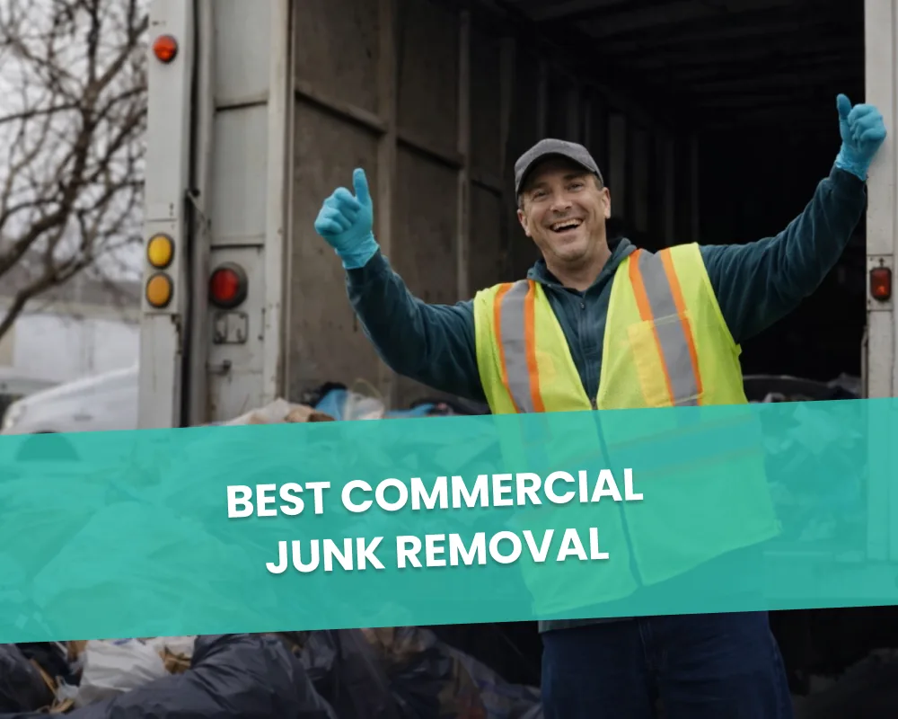 Best Commercial Junk Removal