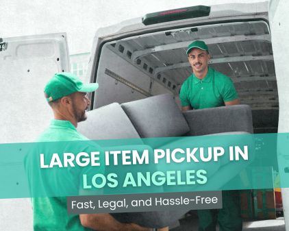 Large Item Pickup Los Angeles