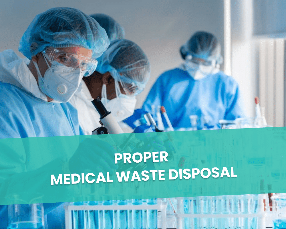 Proper Medical Waste Disposal
